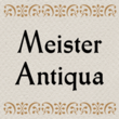 Meister Antiqua