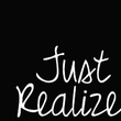 Just Realize