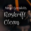 Roskrift Clean™