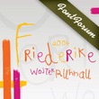 Friederike™