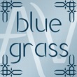 Bluegrass