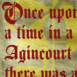 Agincourt™