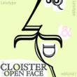 Cloister Open Face™