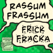 Rassum Frassum