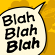 Blah Blah Blah