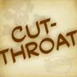 Cutthroat