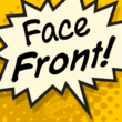 Face Front