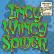Incy Wincy Spider