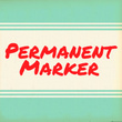 Permanent Marker Pro™