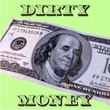 Dirty Money SRF