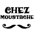 Chez Moustache
