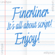 Linotype Finerliner™