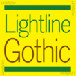 Lightline Gothic™