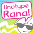 Linotype Rana™