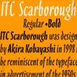 ITC Scarborough™