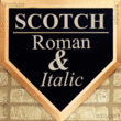 Scotch Roman MT™