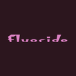 Fluoride Beings™