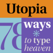 Utopia®