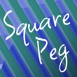 Square Peg