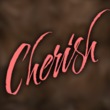 Cherish