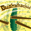 Bushwhacked NF
