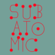 Subatomic
