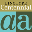 Linotype Centennial®