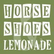 Horseshoes And Lemonade