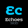 Echoes Slab