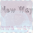 New Way