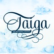 Taiga™