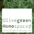 OliveGreen Mono™