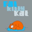 Fat Kitty Kat