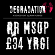 Degradation