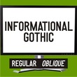 Informational Gothic JNL