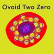 Ovoid Two Zero