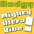Dodgy Ultra™
