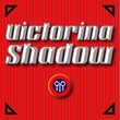 Victorina Black Shadow