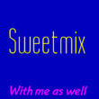 Sweetmix