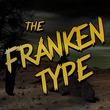 Frankentype™
