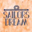 Sailors Dream
