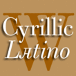 Cyrillic Latino™