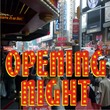 Opening Night JNL