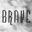 Brave Mountains