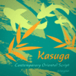 KasugaÃ¢â€žÂ¢