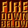 Fire Down Below NF