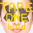 Tape One