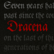Dracena™