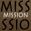 Mission™