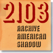 Archive American Shadow